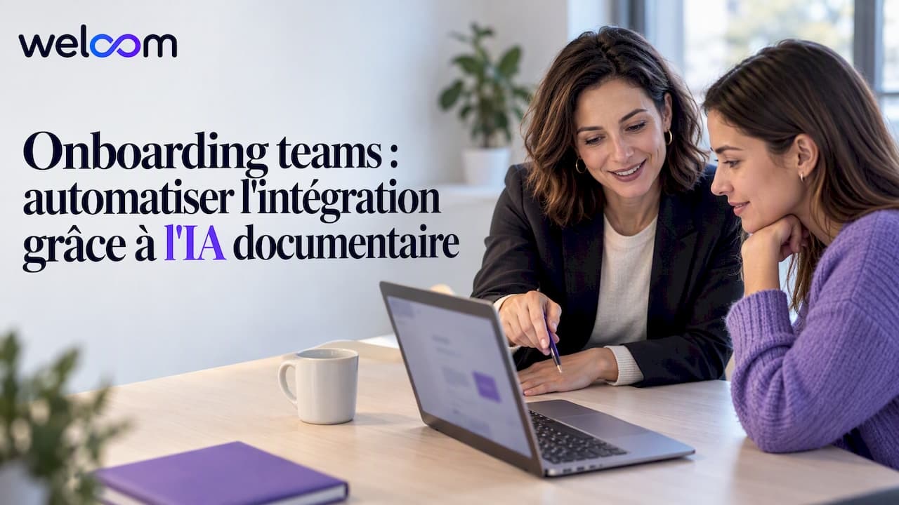 Onboarding teams : automatiser l'intégration grâce à l'IA documentaire